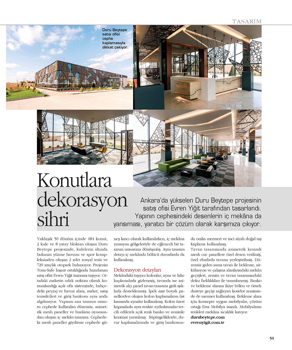 Evren Yiğit | Evren Yiğit Mimarlık’ın Duru Beytepe projesinin satış ofisi Maison Française Emlak Yaşam Mimarlık Kış 2017 özel sayısında | Sıradışı Digital