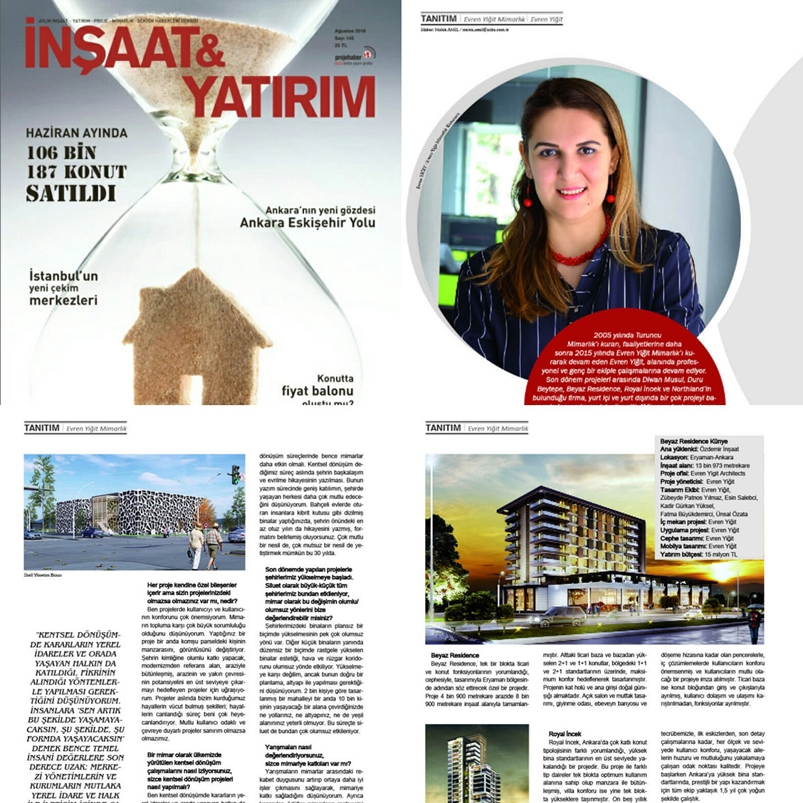 Evren Yiğit | Evren Yiğit Mimarlık İnşaat & Yatırım dergisinin Ağustos 2016 sayısında | Sıradışı Digital