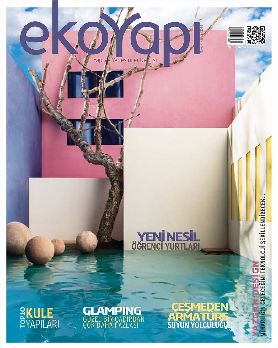 Evren Yiğit | Eko Yapı Haziran 2018 40.sayının konuğu olduk | Sıradışı Digital